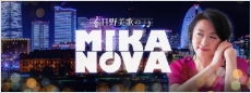 MIKA NOVA